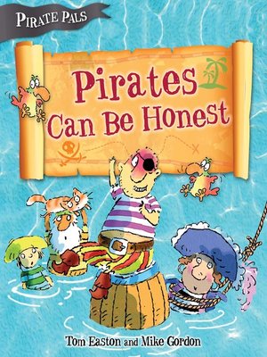 cover image of Pirates Can Be Honest